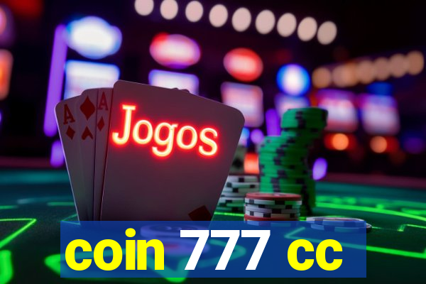 coin 777 cc